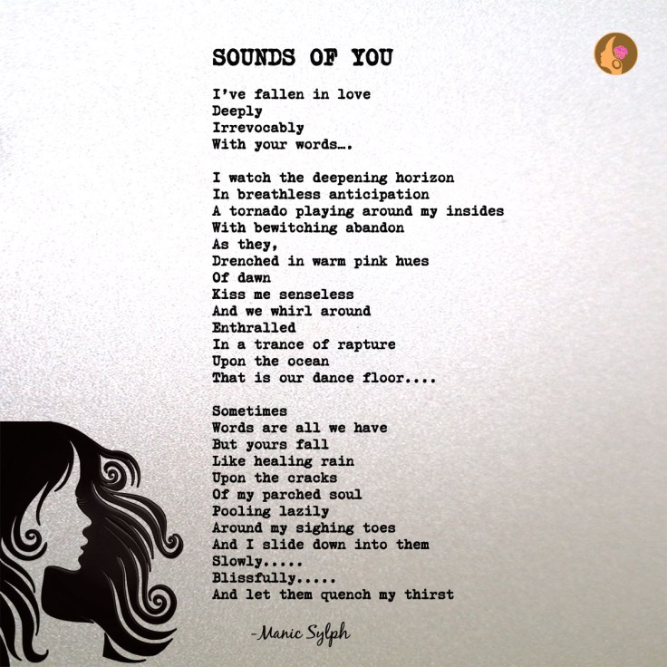 poem - SOUNDS OF YOU by Mona Soorma aka Manic Sylph