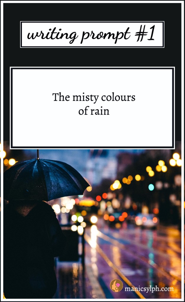 person with umbrella on a rainy night with the writing prompt written on it