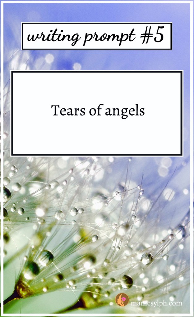 dewdrops on dandelion with writing prompt text written on it