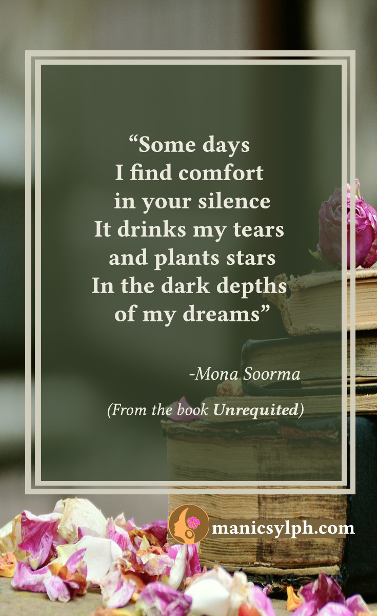 Your Silence-Quote from Unrequited by Mona Soorma