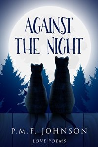 Against The Night PMF Johnson