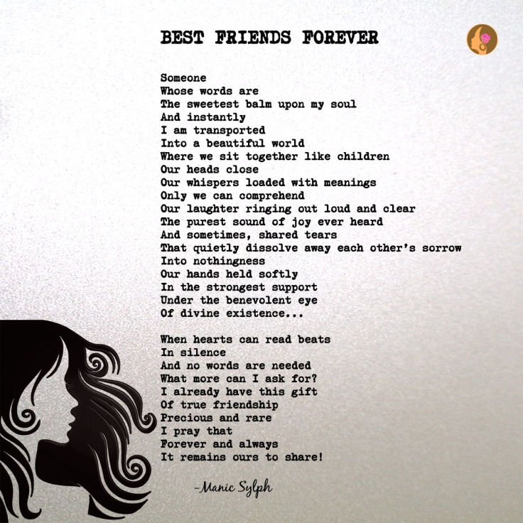 Poem BEST FRIENDS FOREVER by Mona Soorma aka Manic Sylph