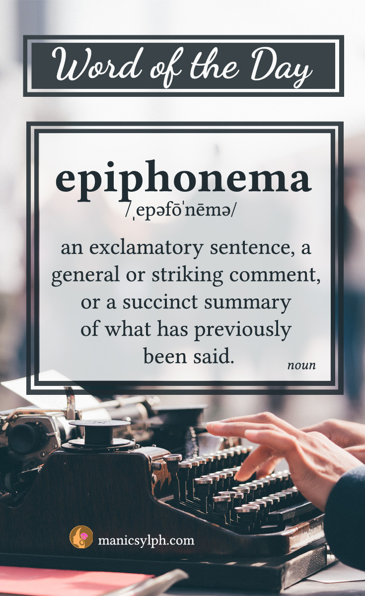 word of the day - epiphonema