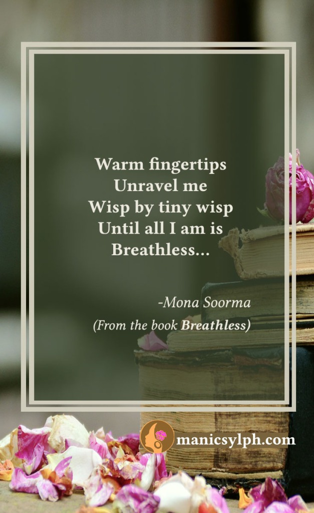 Breathless- Quote from the book BREATHLESS by Mona Soorma