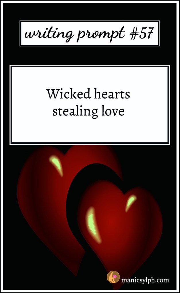 Two red hearts against a black background and writing prompt 57 written on it