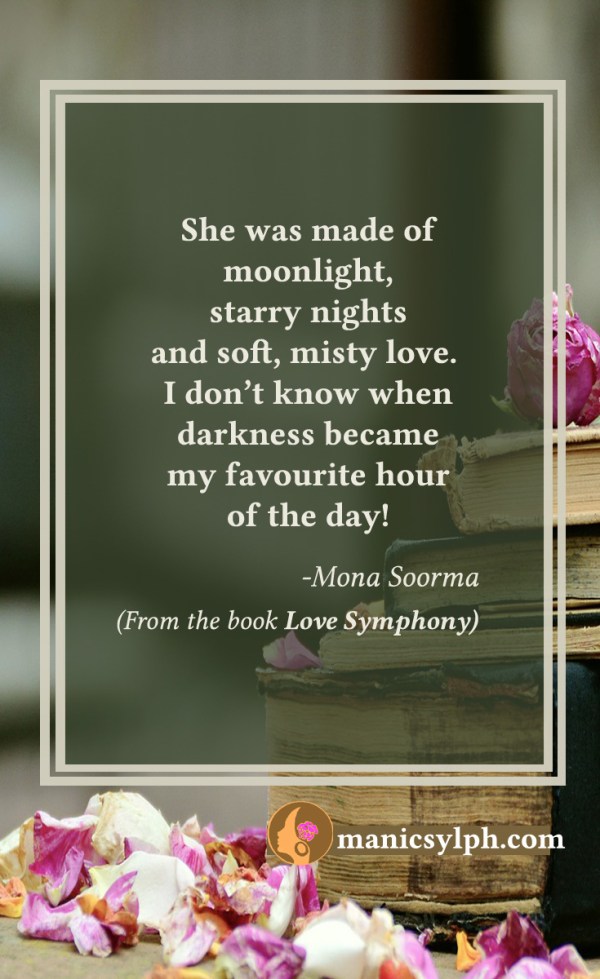 The Lady Of The Night - Quote from the book LOVE SYMPHONY by Mona Soorma