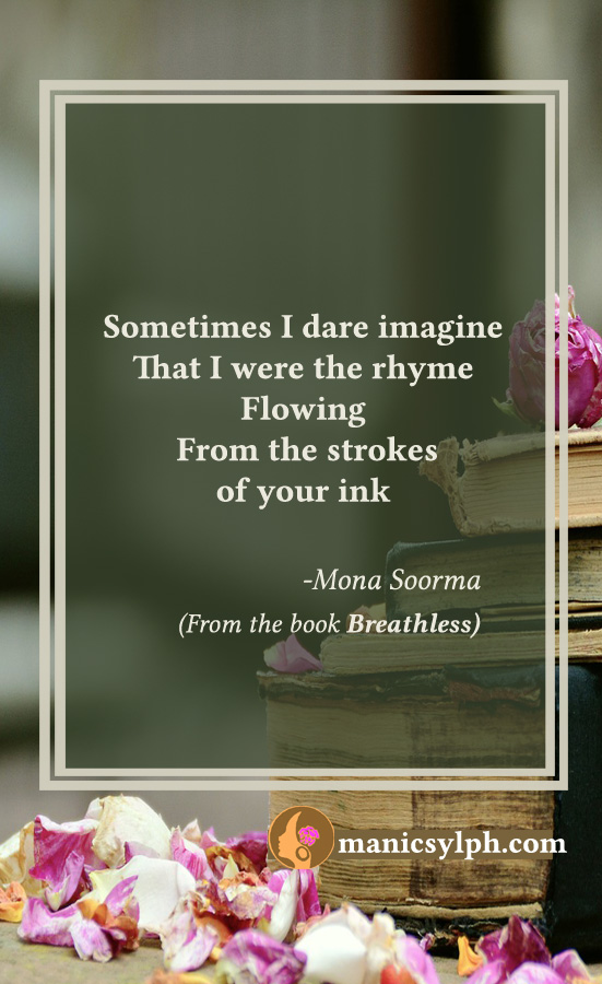 The Rhyme- Quote from the book BREATHLESS by Mona Soorma