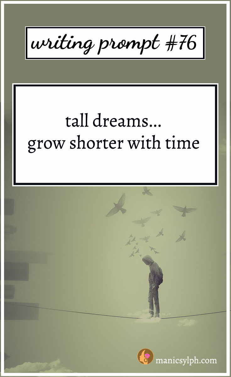 A person walking a tightrope among clouds and birds and writing prompt 76 written on it