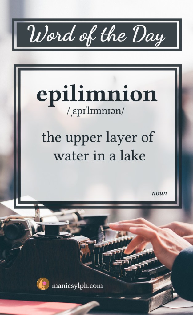 WORD OF THE DAY ~ Epilimnion