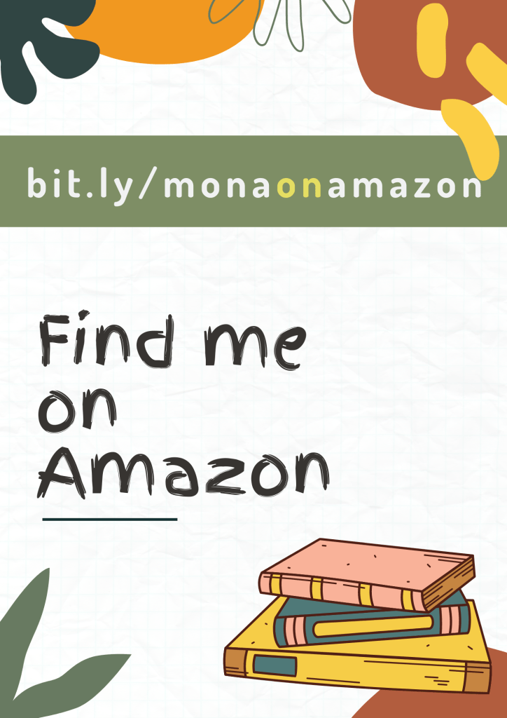 Find me on Amazon
bit.ly/monaonamazon