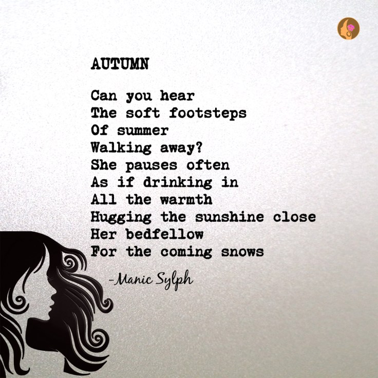 The poem AUTUMN by Mona Soorma aka Manic Sylph