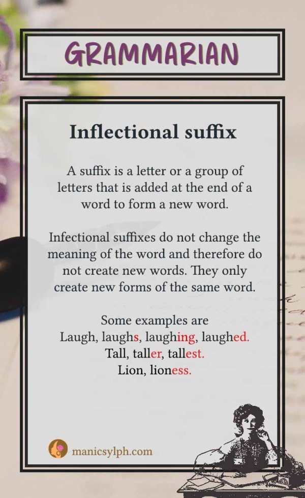 Grammarian- Inflectional Suffix