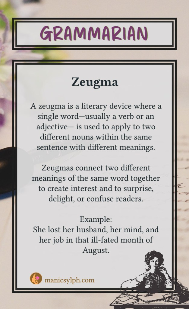 Grammarian ~ Zeugma